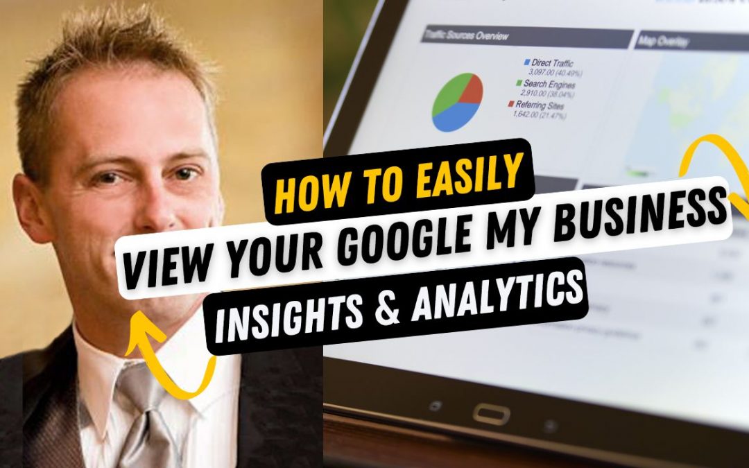 How To Easily Find Your Google My Business Listing Insights / Analytics