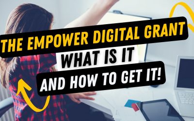 Empower Digital Grant: How To Get It!