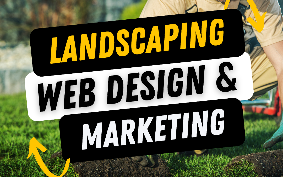 Marketing for Landscaping Business