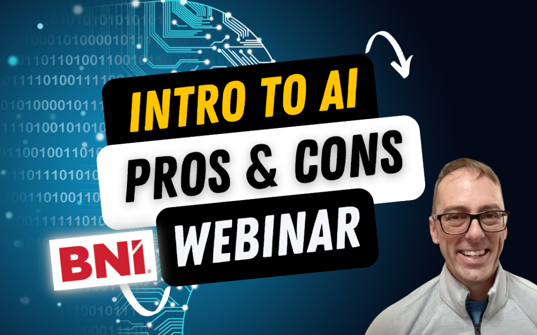 Intro to AI: Pros and Cons Webinar with Andrew Peterson – BNI TALKS USA