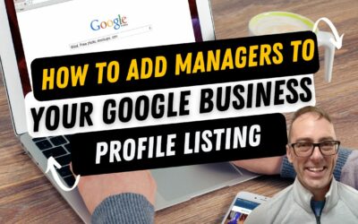 How to Add Managers to Your Google Business Profile Listing