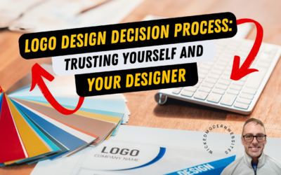 Logo Design Decision Process: Trusting Yourself and Your Designer